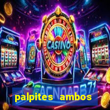 palpites ambos marcam hoje